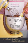 A Taste of Fame (Potluck Catering Club Series #2)