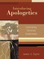 Introducing Apologetics: Cultivating Christian Commitment