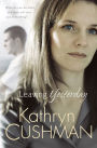 Leaving Yesterday (Tomorrow's Promise Collection Book #3)
