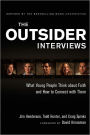 The Outsider Interviews: What Young People Think about Faith and How to Connect with Them