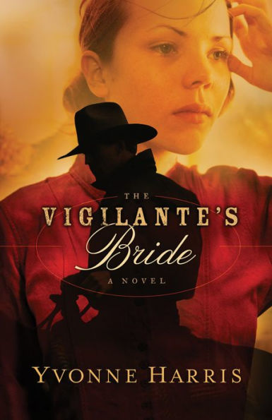 The Vigilante's Bride