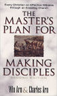 The Master's Plan for Making Disciples: Every Christian an Effective Witness through an Enabling Church