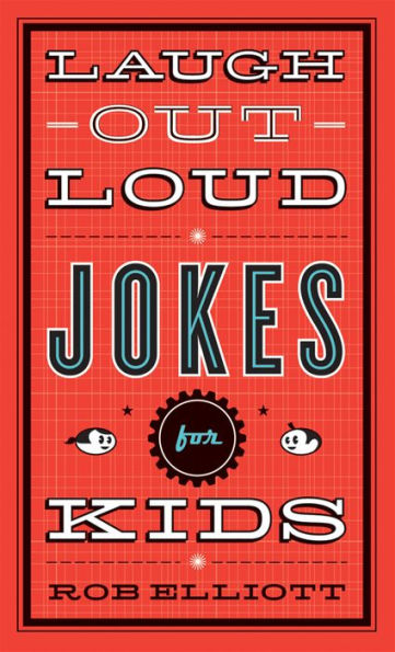 Laugh-Out-Loud Jokes for Kids (Laugh-Out-Loud Jokes for Kids)