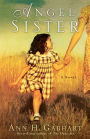 Angel Sister (Rosey Corner Book #1): A Novel