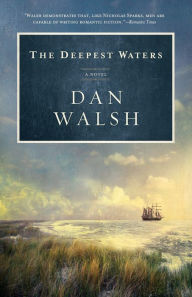 The Deepest Waters: A Novel