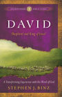 David (Ancient-Future Bible Study: Experience Scripture through Lectio Divina): Shepherd and King of Israel