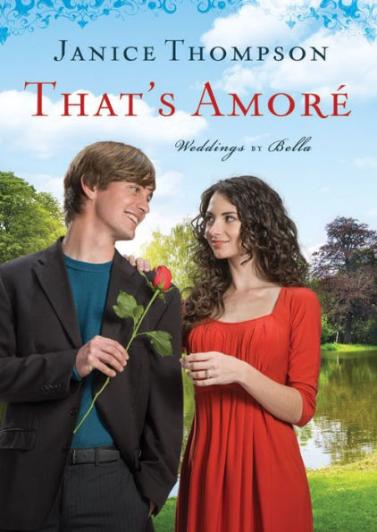 That's Amore (Weddings by Bella Series #4)