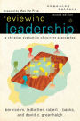 Reviewing Leadership (Engaging Culture): A Christian Evaluation of Current Approaches