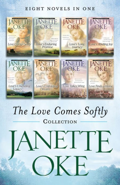 The Love Comes Softly Collection Eight Novels In One By Janette Oke Nook Book Ebook Barnes Noble