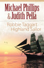 Robbie Taggart (The Highland Collection Book #2): Highland Sailor