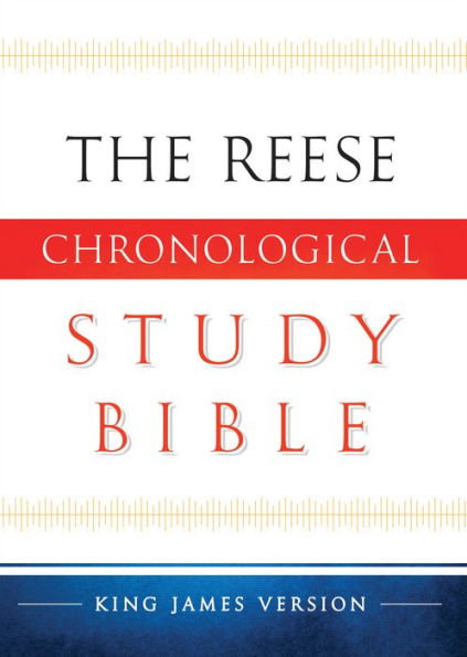 KJV Reese Chronological Study Bible