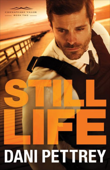 Still Life (Chesapeake Valor Series #2)