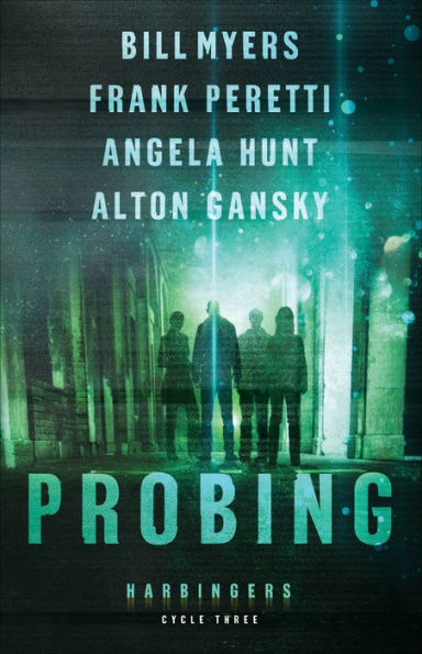 Probing (Harbingers): Cycle Three of the Harbingers Series