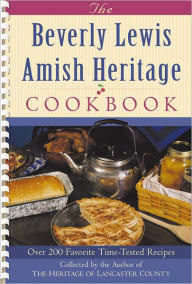 Title: The Beverly Lewis Amish Heritage Cookbook, Author: Beverly Lewis