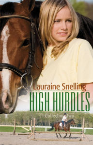 Title: High Hurdles Collection Two, Author: Lauraine Snelling