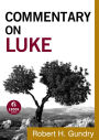 Commentary on Luke (Commentary on the New Testament Book #3)