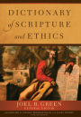 Dictionary of Scripture and Ethics
