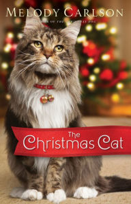 Title: The Christmas Cat, Author: Melody Carlson