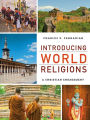 Introducing World Religions: A Christian Engagement