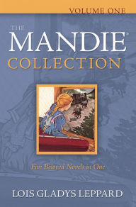 Title: The Mandie Collection : Volume 1, Author: Lois Gladys Leppard