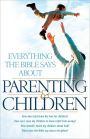Everything the Bible Says About Parenting and Children: How does God show his love for children?How can I raise my children to know right from wrong? How should I teach my children about God?What does the Bible say about discipline?