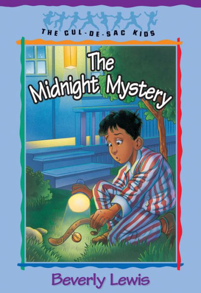 The Midnight Mystery (Cul-de-Sac Kids Book #24)