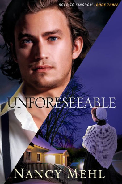 Unforeseeable (Road to Kingdom Book #3)