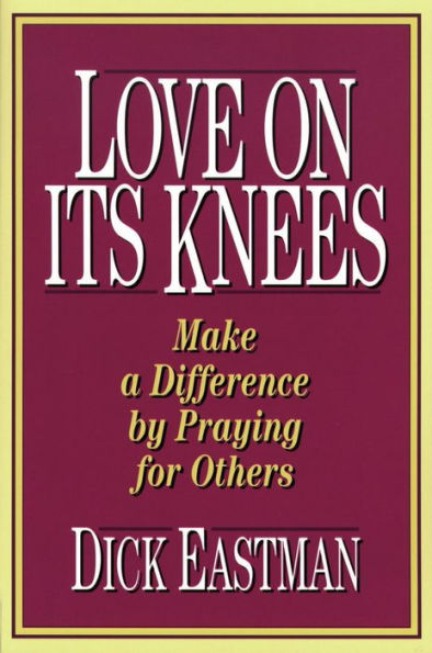 Love on Its Knees