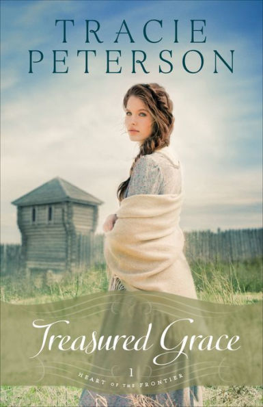 Treasured Grace (Heart of the Frontier Series #1)