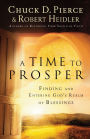 A Time to Prosper: Finding and Entering God's Realm of Blessings