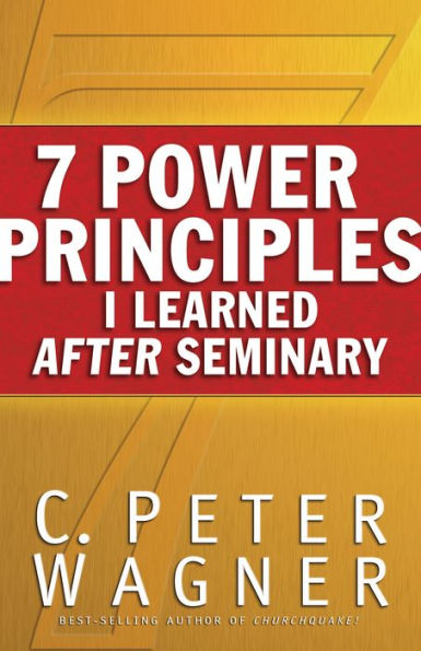 7 Power Principles I Learned After Seminary