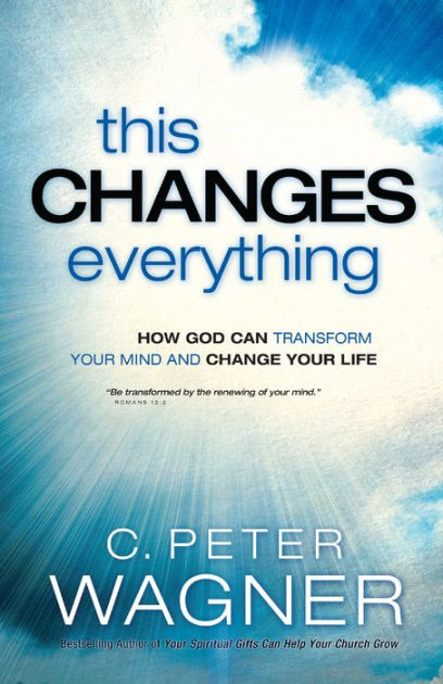 this-changes-everything-the-prayer-warrior-series-how-god-can