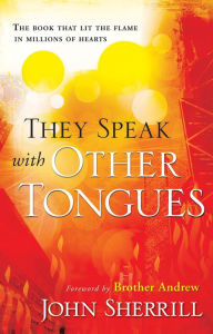 They Speak with Other Tongues