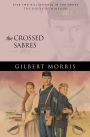 The Crossed Sabres (House of Winslow Book #13)