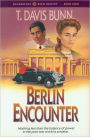 Berlin Encounter (Rendezvous With Destiny Book #4)