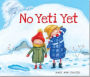 No Yeti Yet