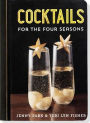 Cocktails For The Four Seasons Little Gift Book