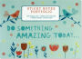 Do Something Amazing Sticky Notes Portfolio