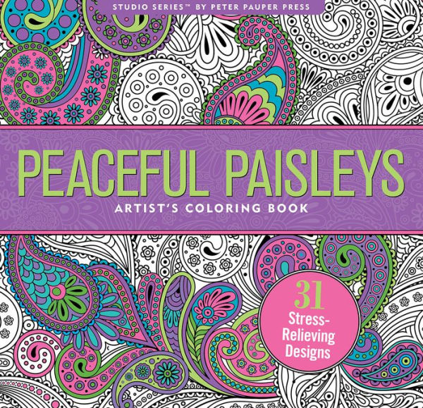 Peaceful Paisleys Artist's Coloring Book: 31 Stress-Relieving Designs