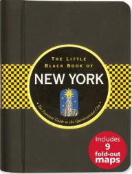 Title: The Little Black Book of New York 2017: The Essential Guide to the Quintessential City, Author: Ben Gibberd