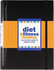 Title: Diet & Fitness Journal: Revised, 3rd edition