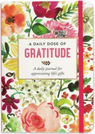 Title: A Daily Dose Of Gratitude Journal