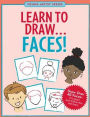 Learn to Draw Faces!: Draw over 40 faces -- it's easy! Just follow the red lines.
