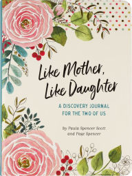 Title: Like Mother, Like Daughter Journal