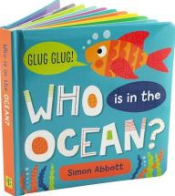 Title: Who is in the Ocean? Board Book, Author: Simon Abbott