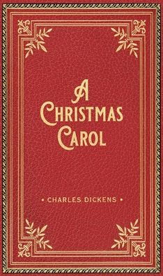 A Christmas Carol Deluxe Gift Edition