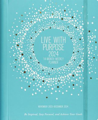 2024 Live With Purpose Planner By Peter Pauper Press, Hardcover ...