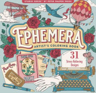 Title: Ephemera Adult Coloring Book (31 one-sided designs on thick paper), Author: Peter Pauper Press