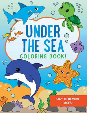 Under the Sea Coloring Book - 35 simple and bold designs for kids. Perforated pages for easy removal.