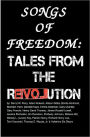 Songs Of Freedom: Tales From The Revolution
